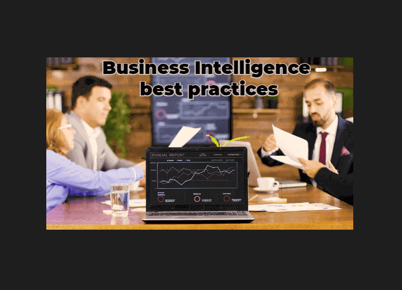 Crafting Amazing Business Intelligence Best Practices