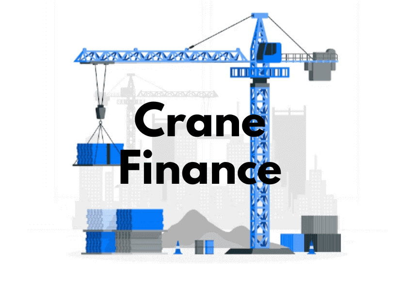 Crane Finance: Heavy Equipment Investment