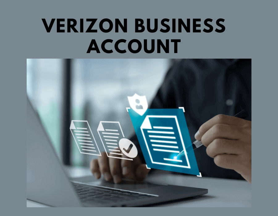 Requirements for Verizon Business Account